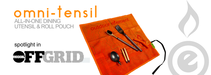 Outdoor Element's Omni-tensil in Recoil Offgrid Magazine