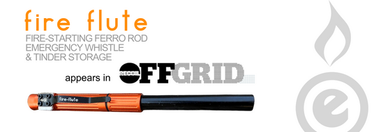 Fire Flute by Outdoor Element appears in Recoil Offgrid Magazine