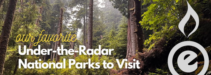 Our Favorite Under-the-Radar National Parks to Visit