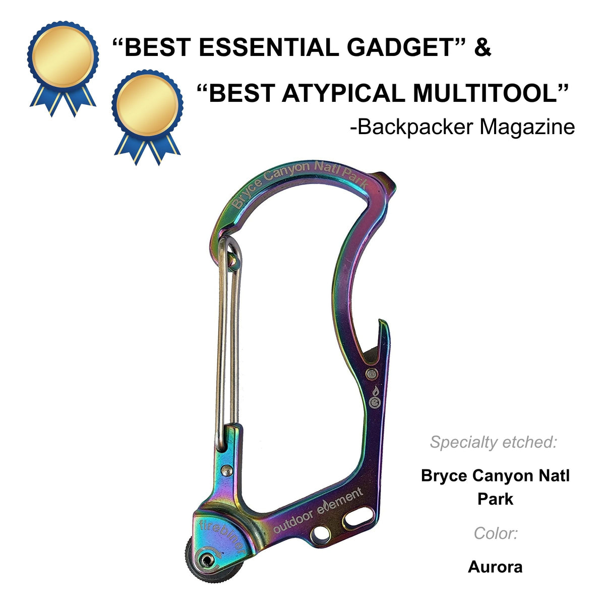 Firebiner fire-starting carabiner in Aurora, etched Bryce Canyon National Park, Backpacker Magazine Best Essential Gadget