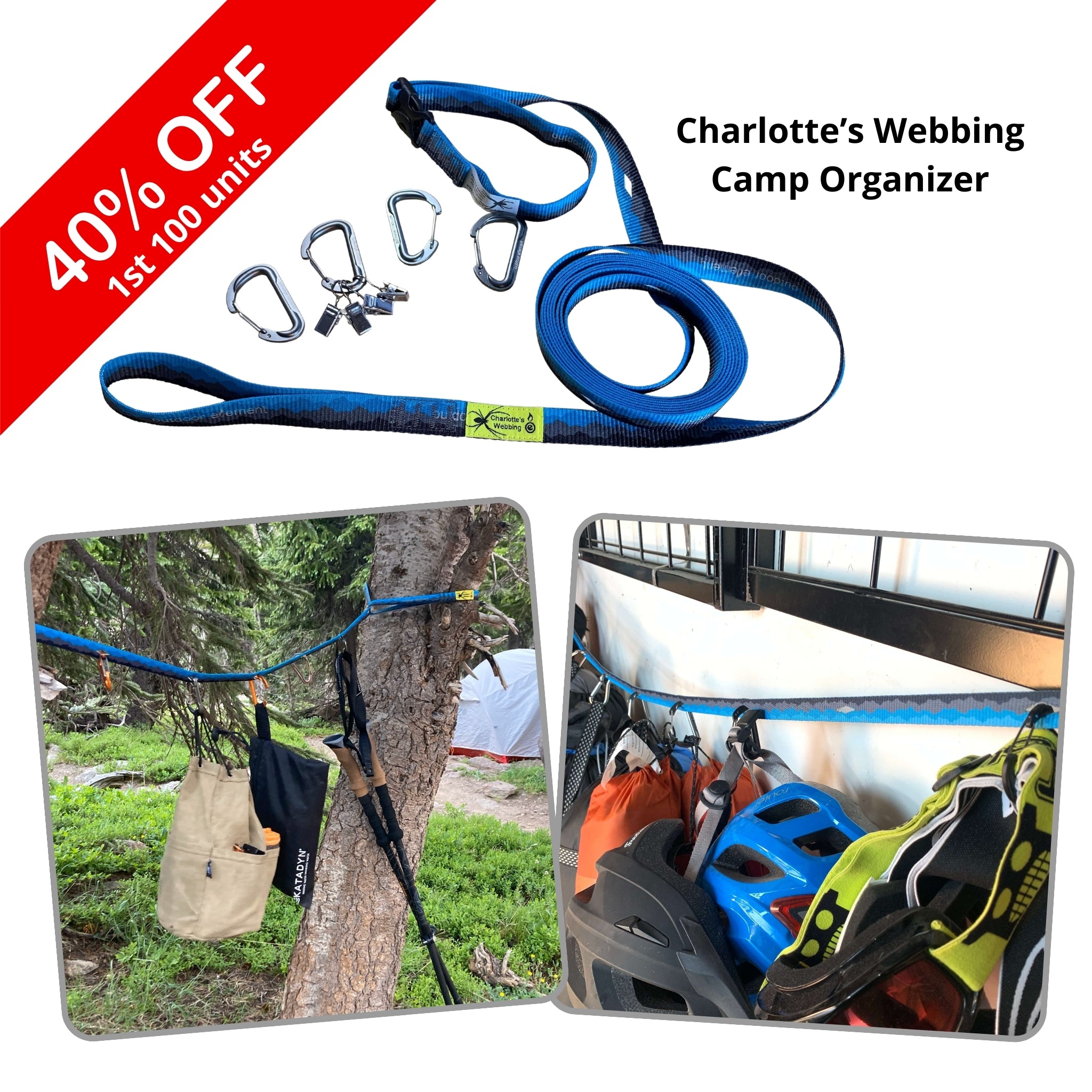 40% off 1st 100 units of Charlotte's Webbing Camp Organizer