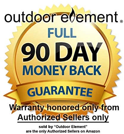 Outdoor Element 90 Day guarantee